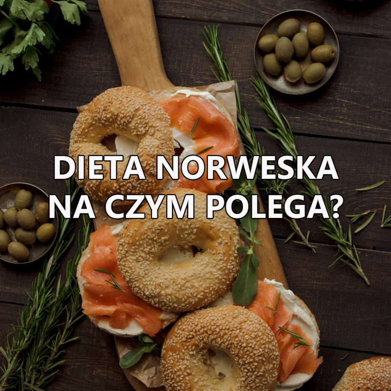 Dieta norweska czym jest? Na czym polega? schudnij.pl